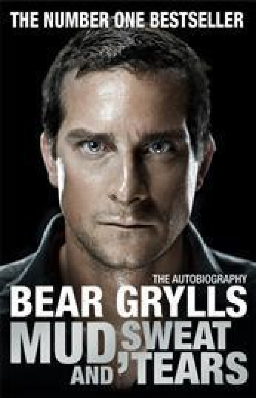 Free Download Mud, Sweat and Tears by Bear Grylls