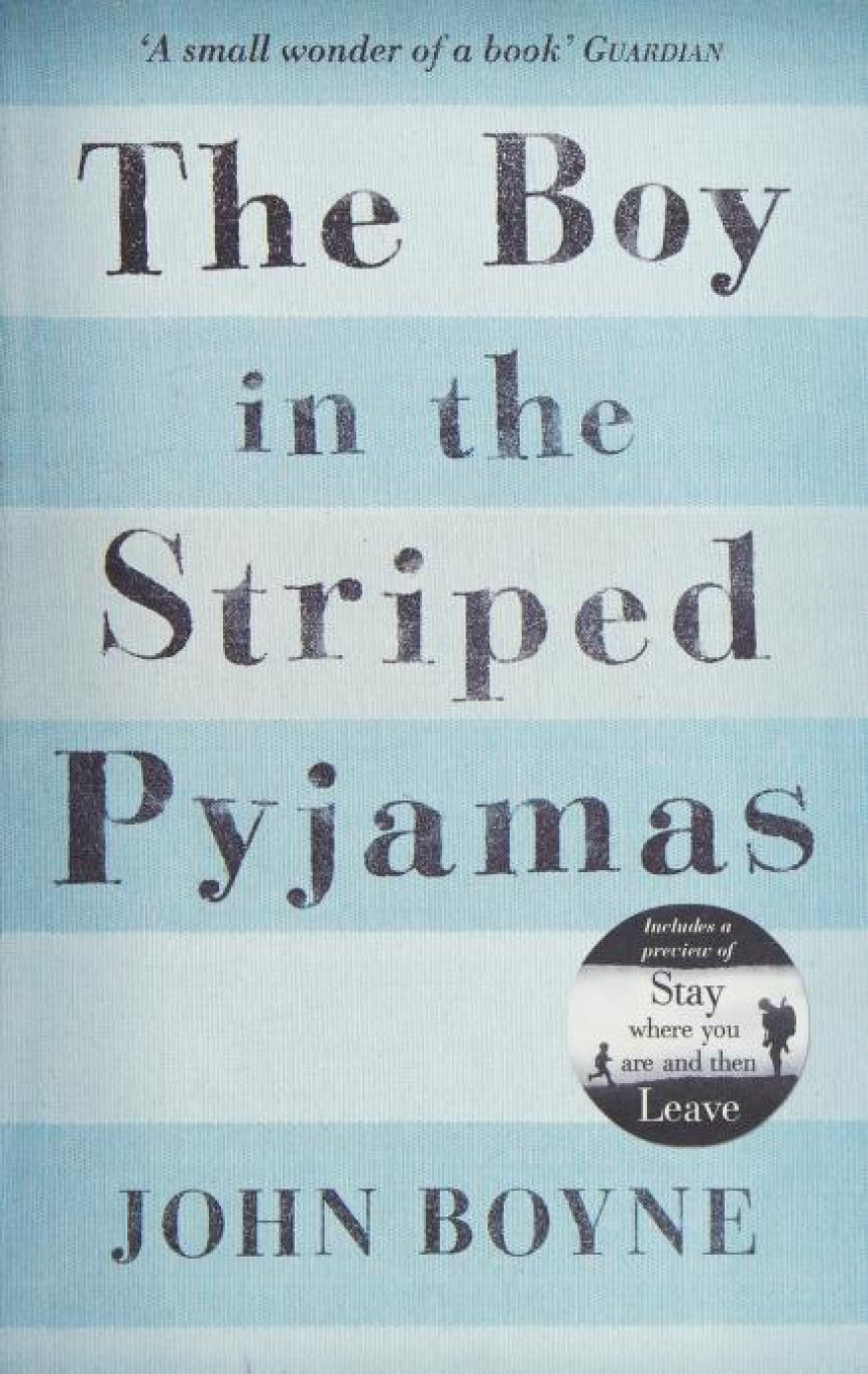 Free Download The Boy in the Striped Pyjamas #1 The Boy in the Striped Pyjamas by John Boyne