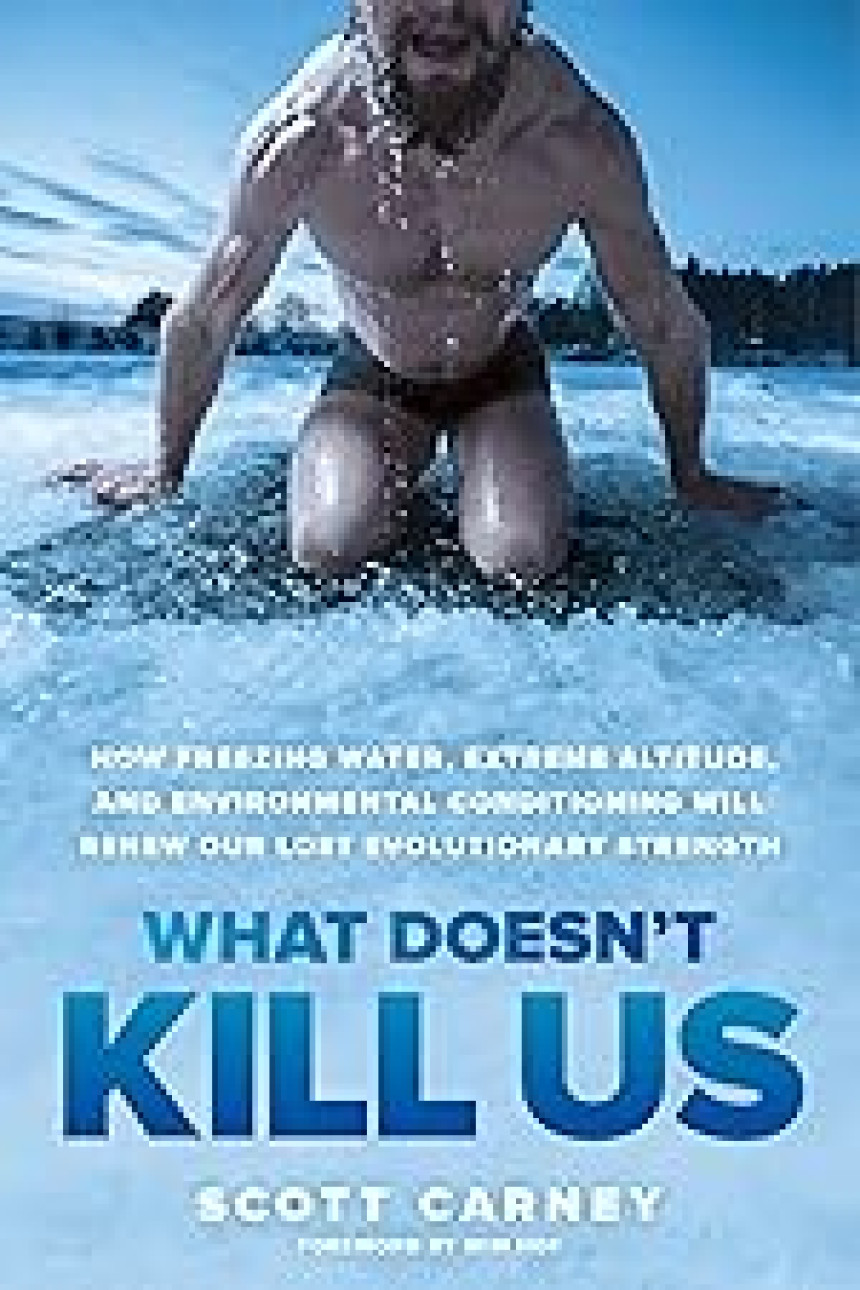 Free Download What Doesn't Kill Us by Scott Carney