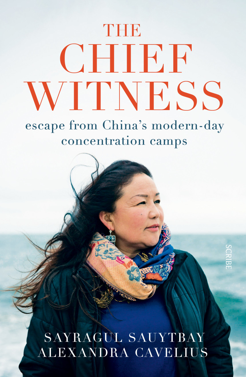 Free Download The Chief Witness: escape from China’s modern-day concentration camps by Sayragul Sauytbay