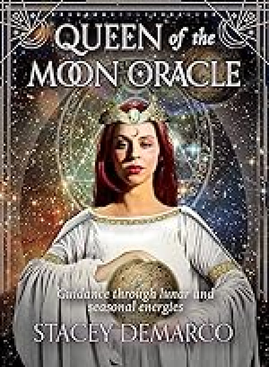 Free Download Queen of the Moon Oracle: Guidance through Lunar and Seasonal Energies (44 Full-Color Cards and 120-Page Guidebook) by Stacey Demarco ,  Kinga Britschgi  (Illustrator)