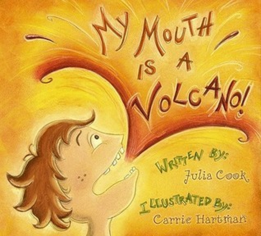 Free Download My Mouth Is A Volcano: A Picture Book About Interrupting by Julia Cook ,  Carrie Hartman  (Illustrator)