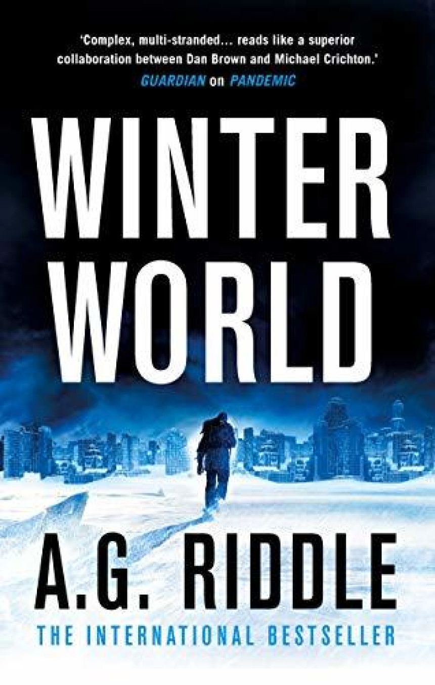 Free Download The Long Winter #1 Winter World by A.G. Riddle