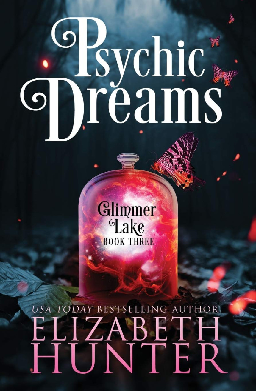 Free Download Glimmer Lake #3 Psychic Dreams by Elizabeth Hunter