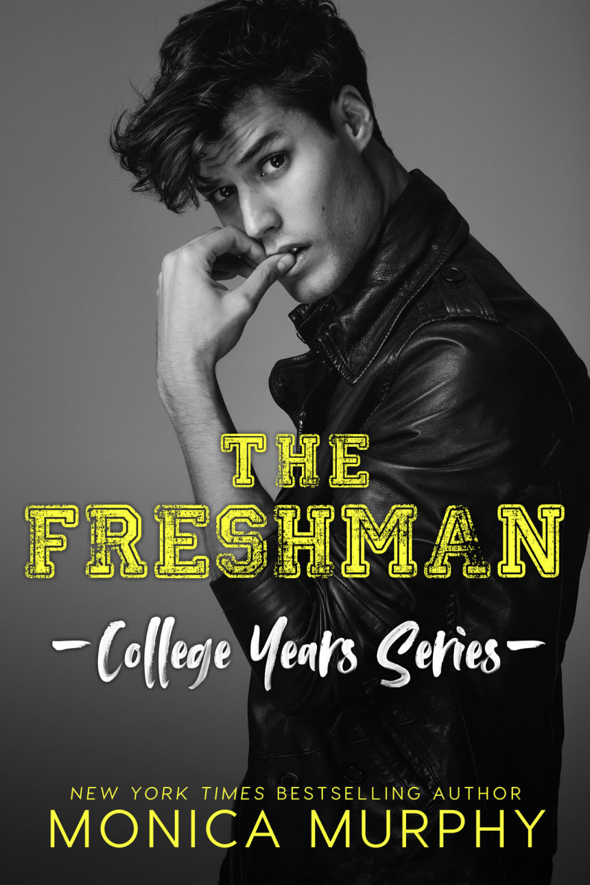 Free Download College Years #1 The Freshman by Monica Murphy