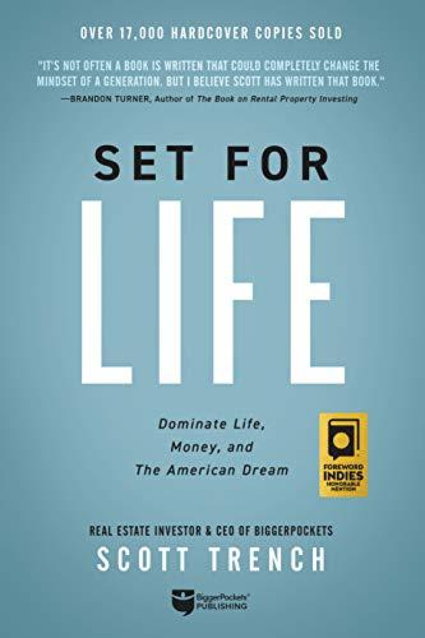 Free Download Set for Life: Dominate Life, Money, and the American Dream by Scott Trench