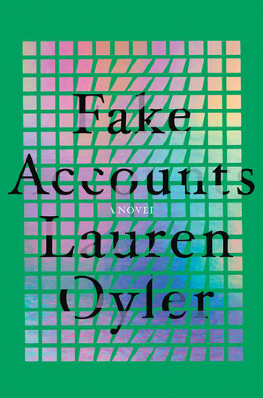 Free Download Fake Accounts by Lauren Oyler