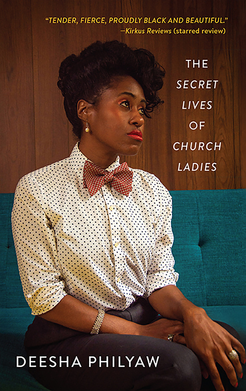 Free Download The Secret Lives of Church Ladies by Deesha Philyaw