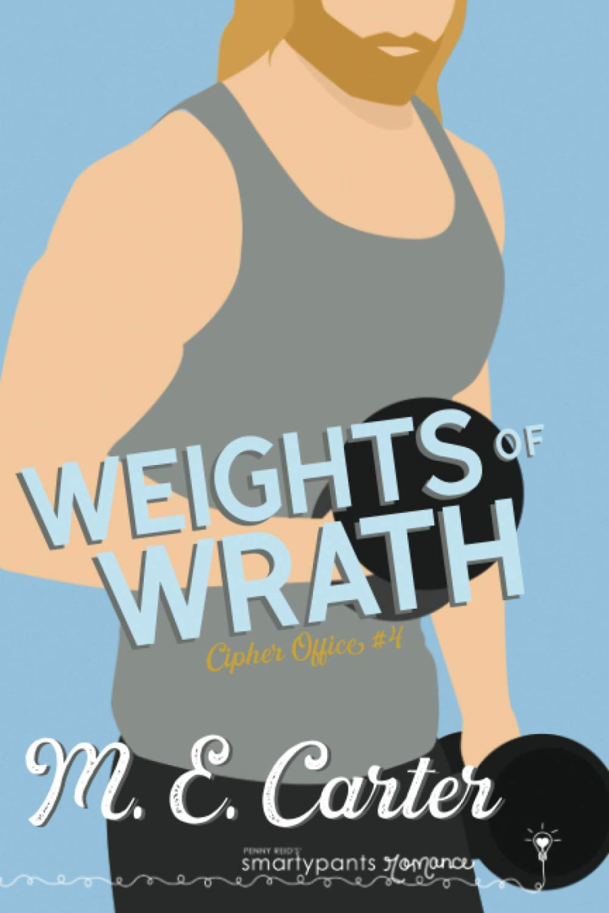 Free Download Cipher Office #4 Weights of Wrath by M.E. Carter