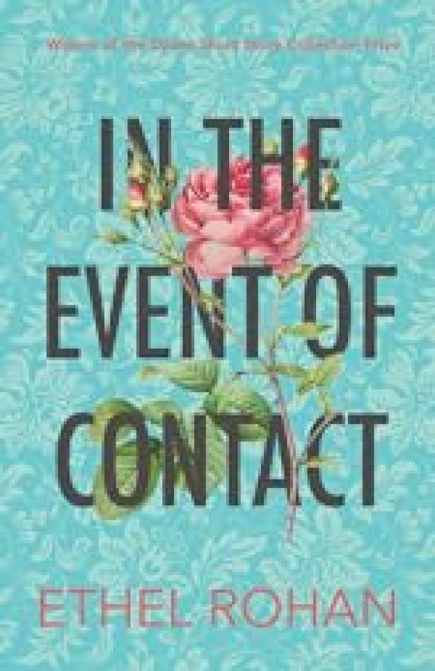 Free Download In the Event of Contact by Ethel Rohan