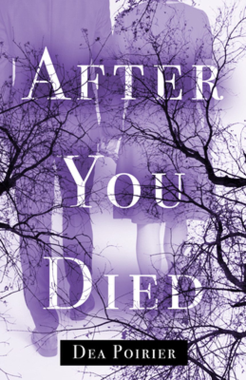 Free Download After You Died by Dea Poirier