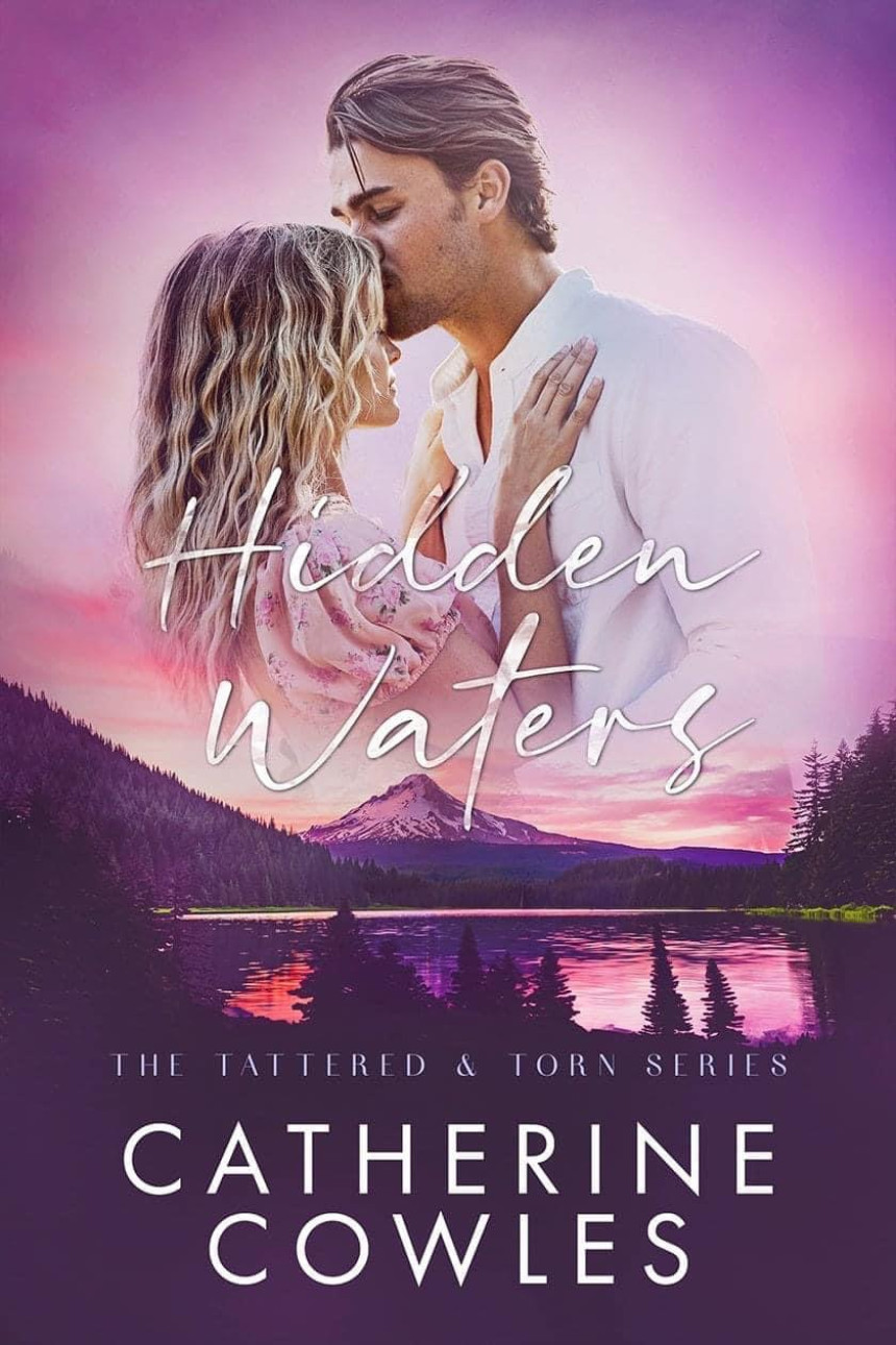 Free Download Tattered & Torn #3 Hidden Waters by Catherine Cowles