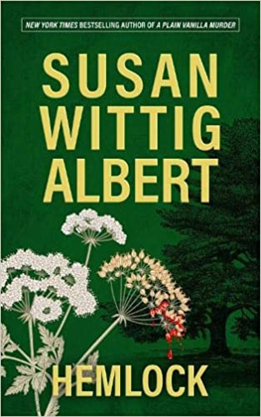 Free Download China Bayles #28 Hemlock by Susan Wittig Albert