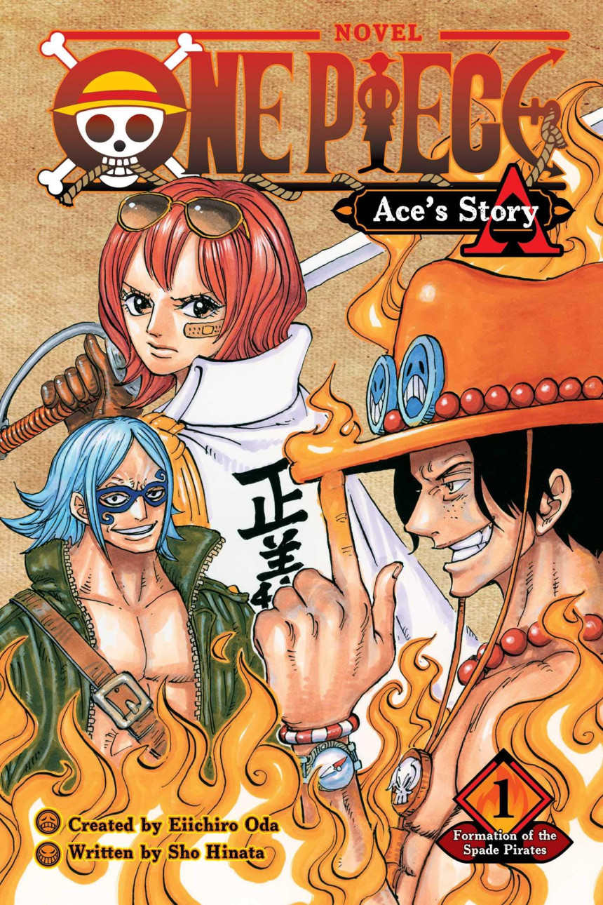 Free Download ONE PIECE novel A #1 One Piece: Ace's Story, Vol. 1 by Shō Hinata ,  Eiichiro Oda  (Idea) ,  Eichiiro Oda  (Creator) ,  Stephen Paul  (Translator)