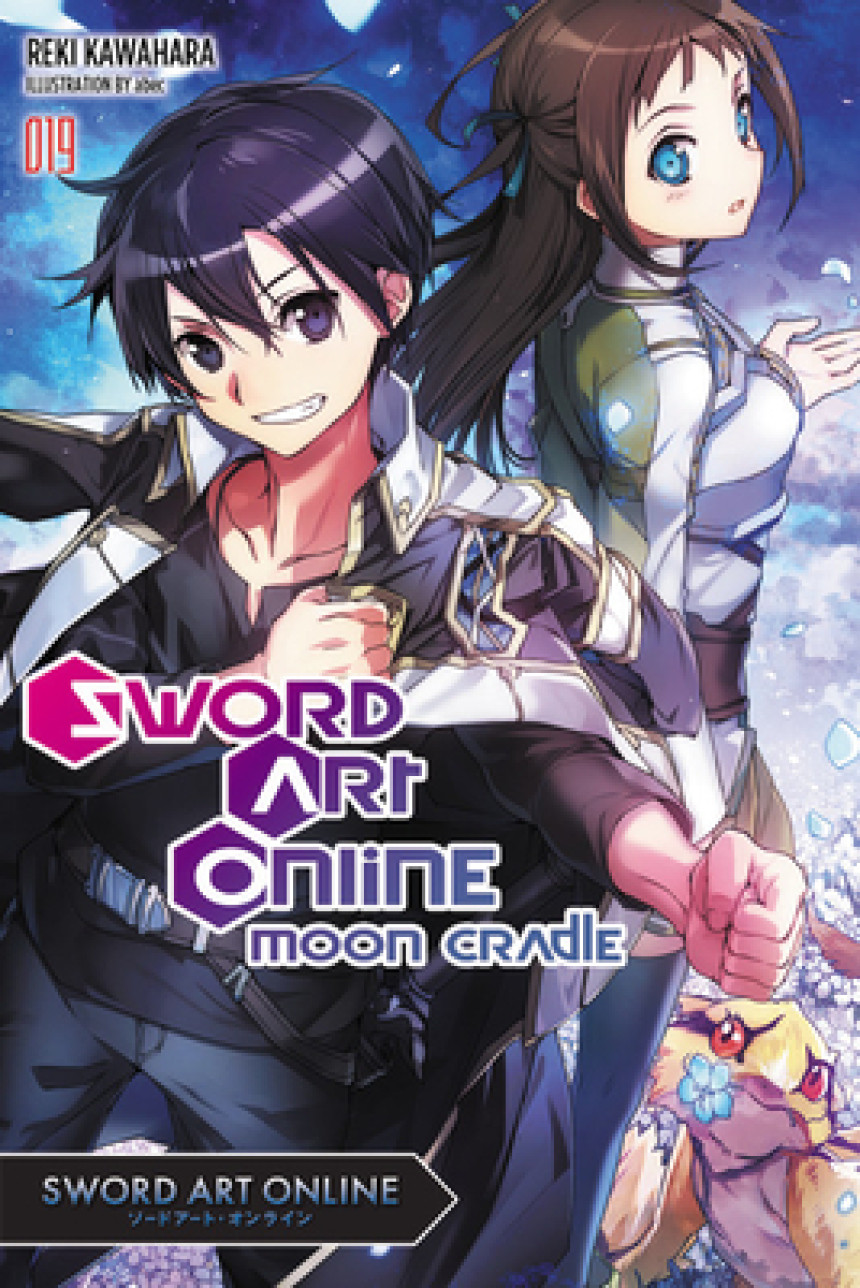 Free Download Sword Art Online #19 Sword Art Online, Vol. 19: Moon Cradle by Reki Kawahara