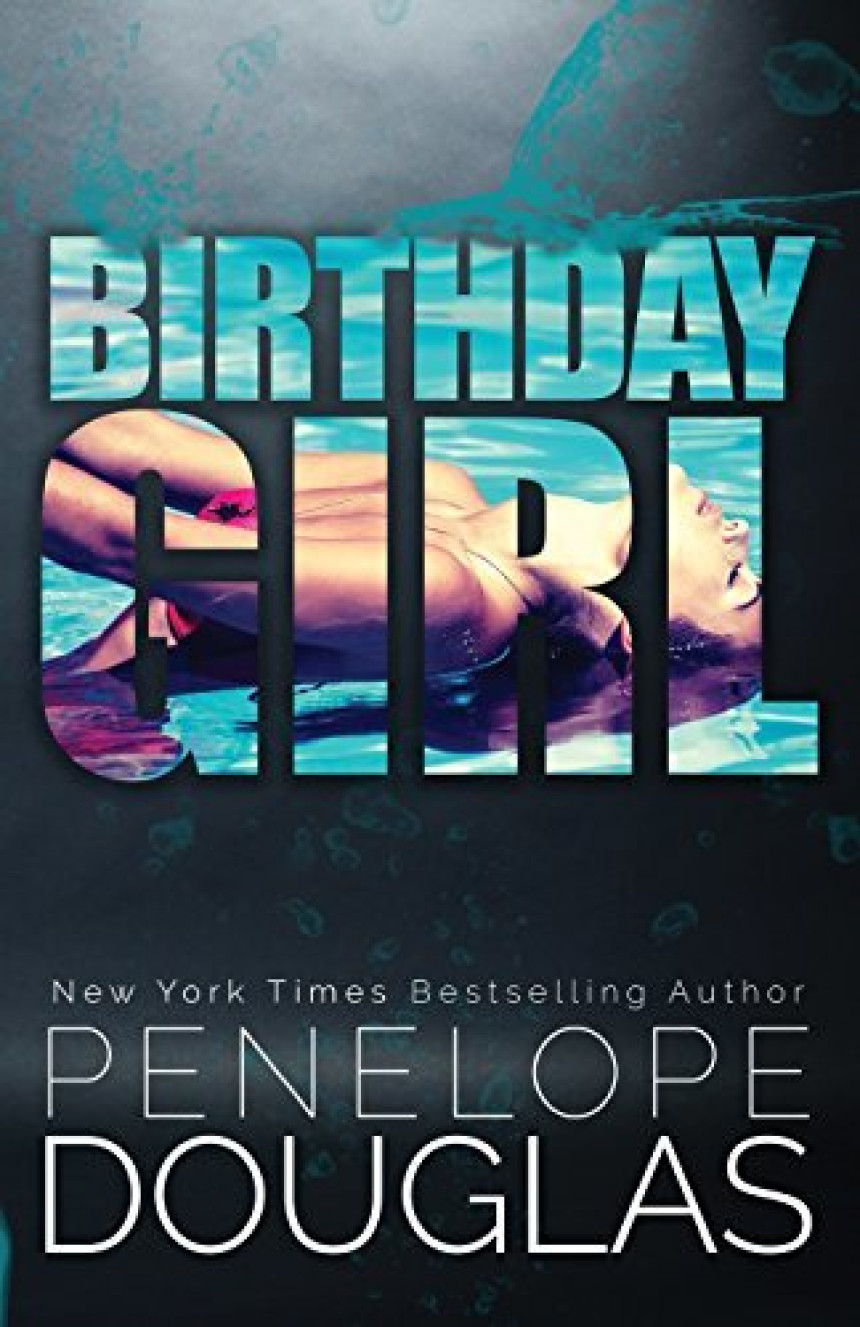 Free Download Birthday Girl by Penelope Douglas