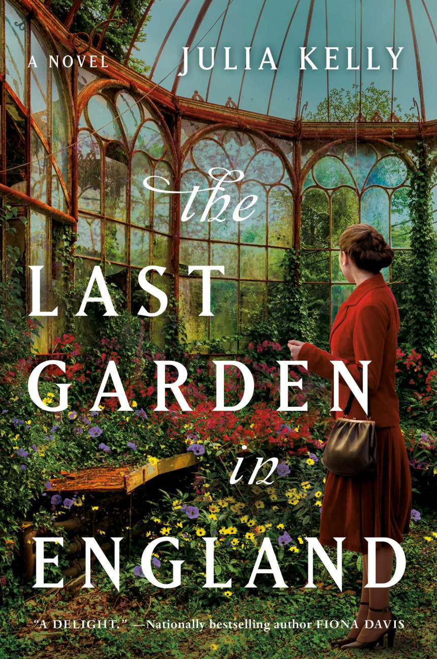 Free Download The Last Garden in England by Julia Kelly