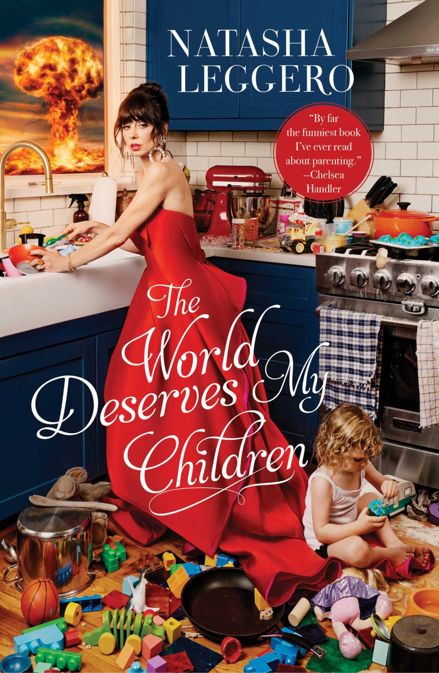 Free Download The World Deserves My Children by Natasha Leggero