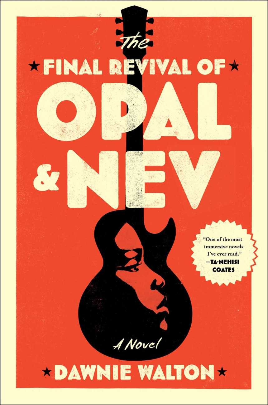 Free Download The Final Revival of Opal & Nev by Dawnie Walton