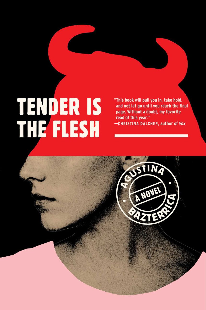 Free Download Tender Is the Flesh by Agustina Bazterrica ,  Sarah Moses  (Translator)