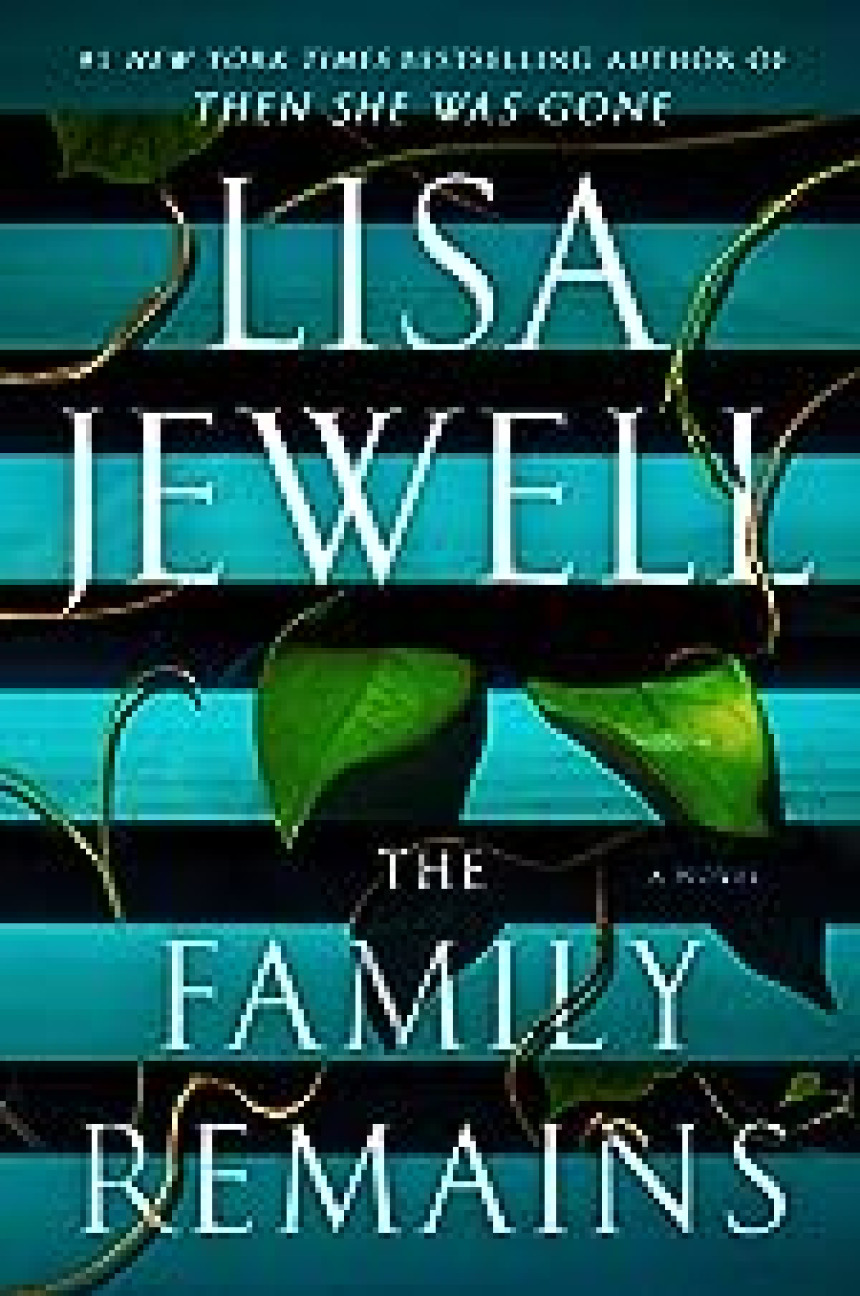 Free Download The Family Upstairs #2 The Family Remains by Lisa Jewell