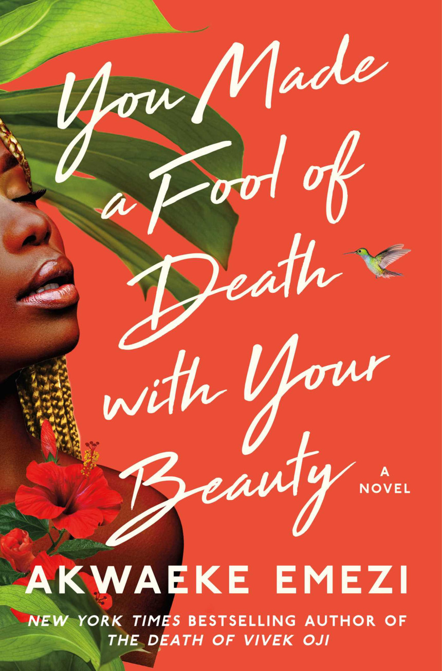 Free Download You Made a Fool of Death with Your Beauty by Akwaeke Emezi