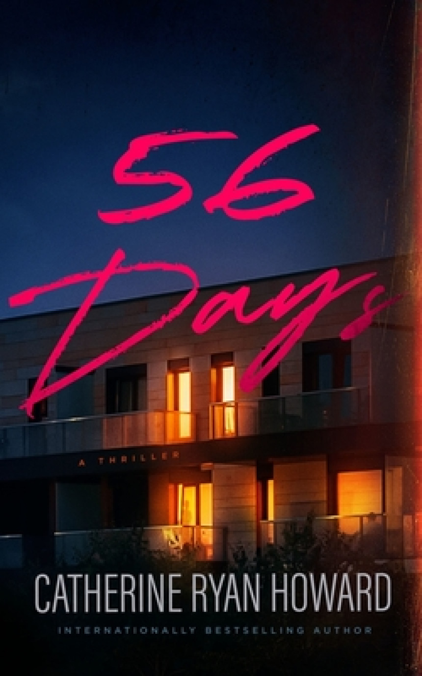 Free Download 56 Days by Catherine Ryan Howard