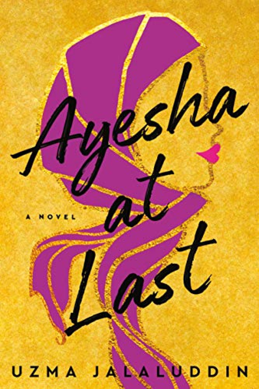 Free Download Ayesha at Last by Uzma Jalaluddin