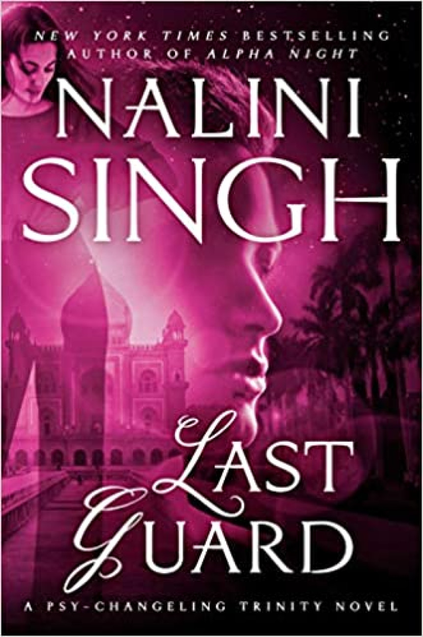 Free Download Psy-Changeling Trinity #5 Last Guard by Nalini Singh