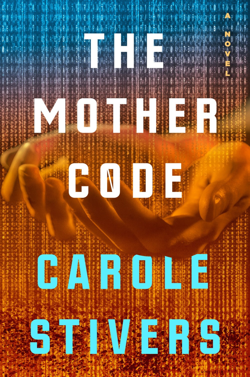 Free Download The Mother Code by Carole Stivers