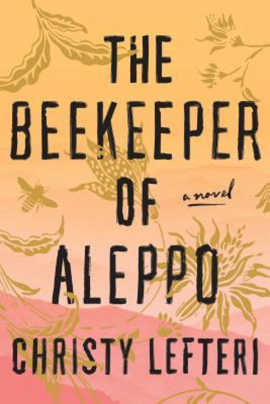 Free Download The Beekeeper of Aleppo by Christy Lefteri