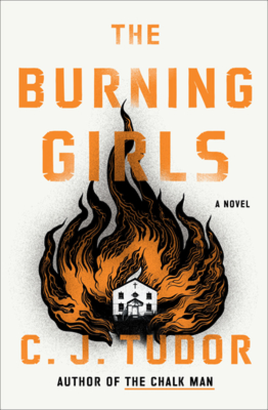 Free Download The Burning Girls by C.J. Tudor