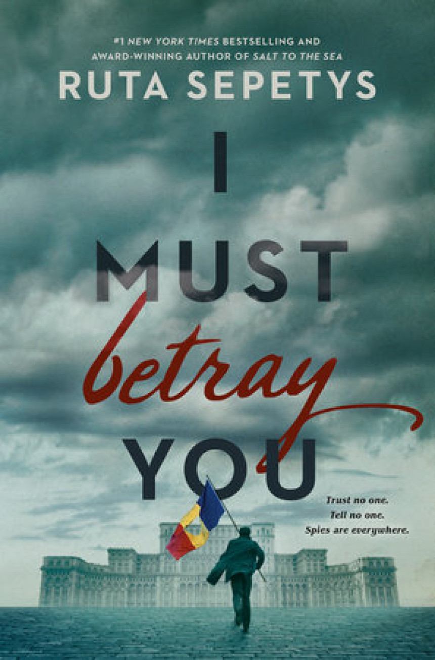 Free Download I Must Betray You by Ruta Sepetys