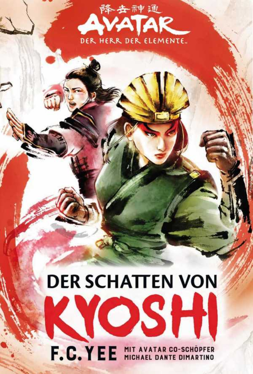 Free Download The Kyoshi Novels #2 Der Schatten von Kyoshi by F.C. Yee ,  Bernd Sambale  (Translator)