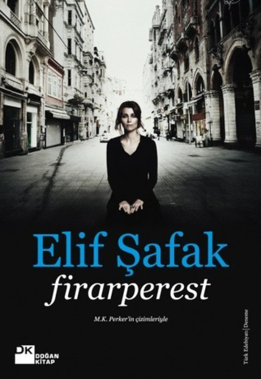 Free Download Firarperest by Elif Shafak ,  Elif Şafak