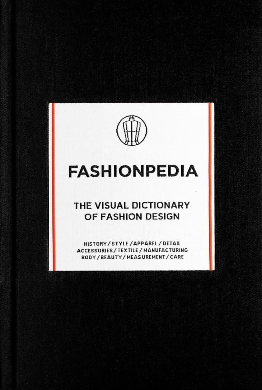 Free Download Fashionpedia - The Visual Dictionary Of Fashion Design by Fashionary