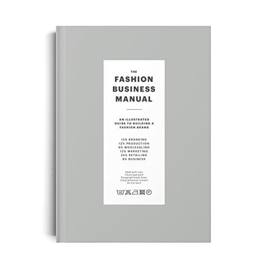 Free Download The Fashion Business Manual: An Illustrated Guide to Building a Fashion Brand by Fashionary