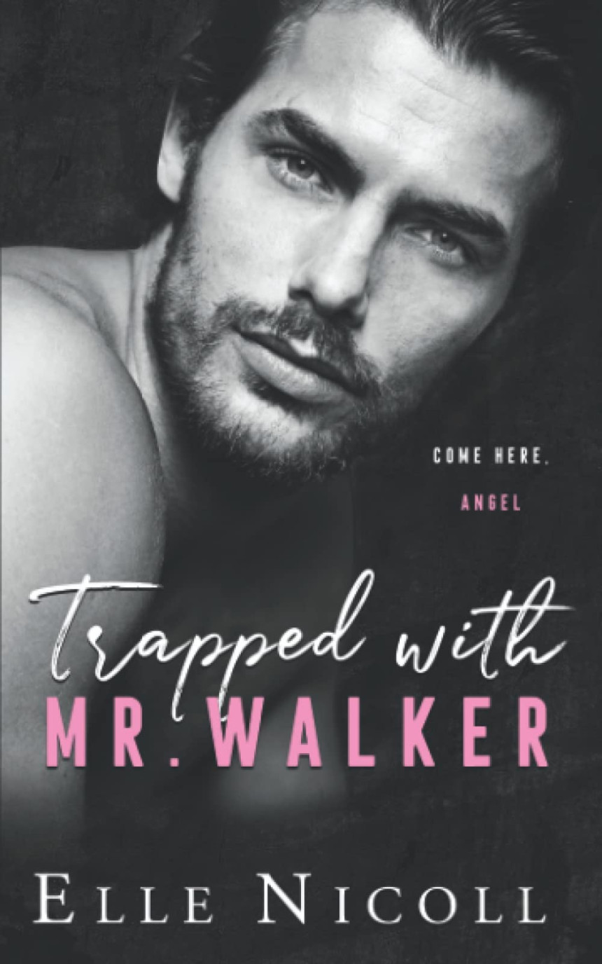 Free Download The Men #6 Trapped with Mr. Walker by Elle Nicoll