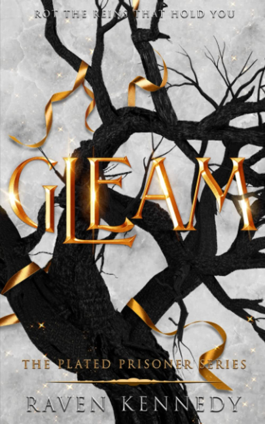 Free Download The Plated Prisoner #3 Gleam by Raven Kennedy