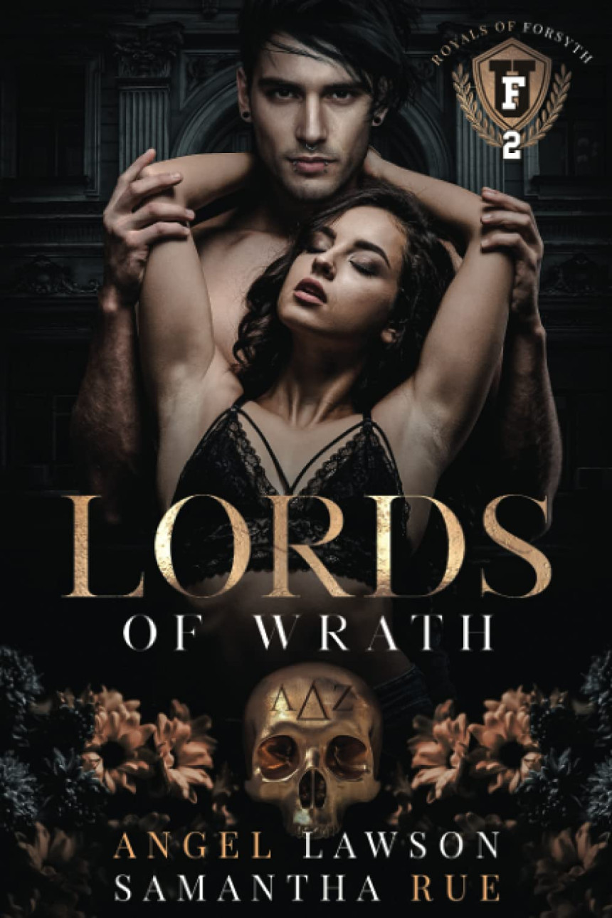 Free Download Royals of Forsyth University #2 Lords of Wrath by Angel Lawson ,  Samantha Rue