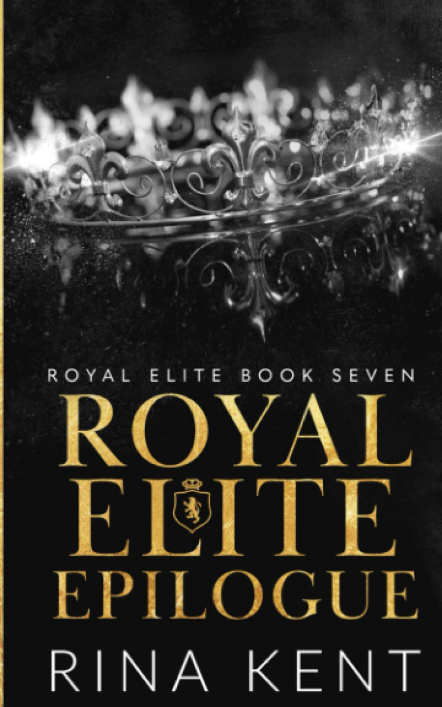 Free Download Royal Elite #7 Royal Elite Epilogue by Rina Kent