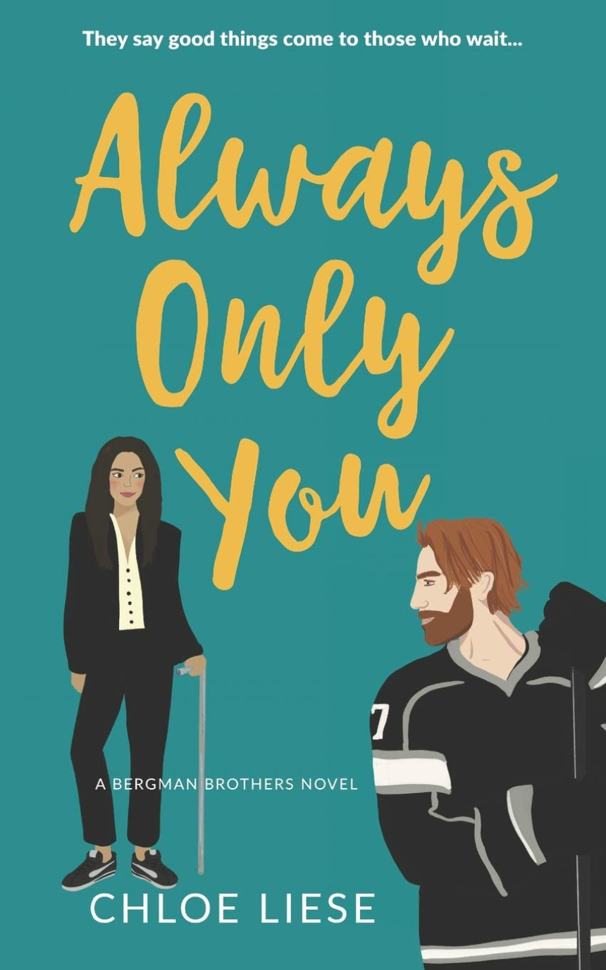 Free Download Bergman Brothers #2 Always Only You by Chloe Liese