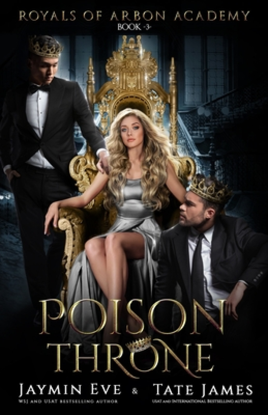 Free Download Royals of Arbon Academy #3 Poison Throne by Jaymin Eve ,  Tate James