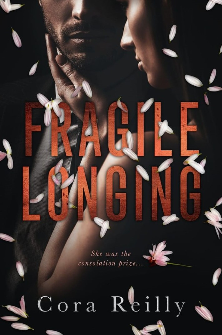 Free Download Fragile Longing by Cora Reilly