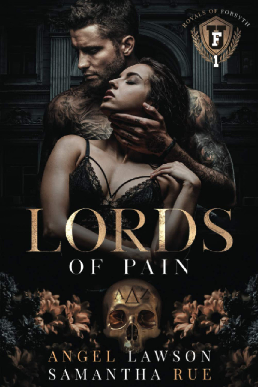 Free Download Royals of Forsyth University #1 Lords of Pain by Angel Lawson ,  Samantha Rue