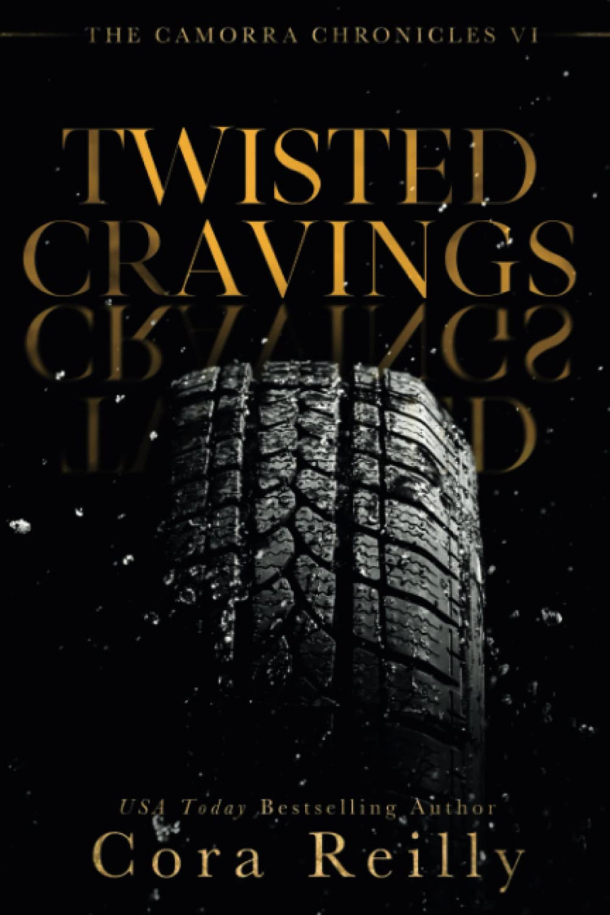 Free Download The Camorra Chronicles #6 Twisted Cravings by Cora Reilly