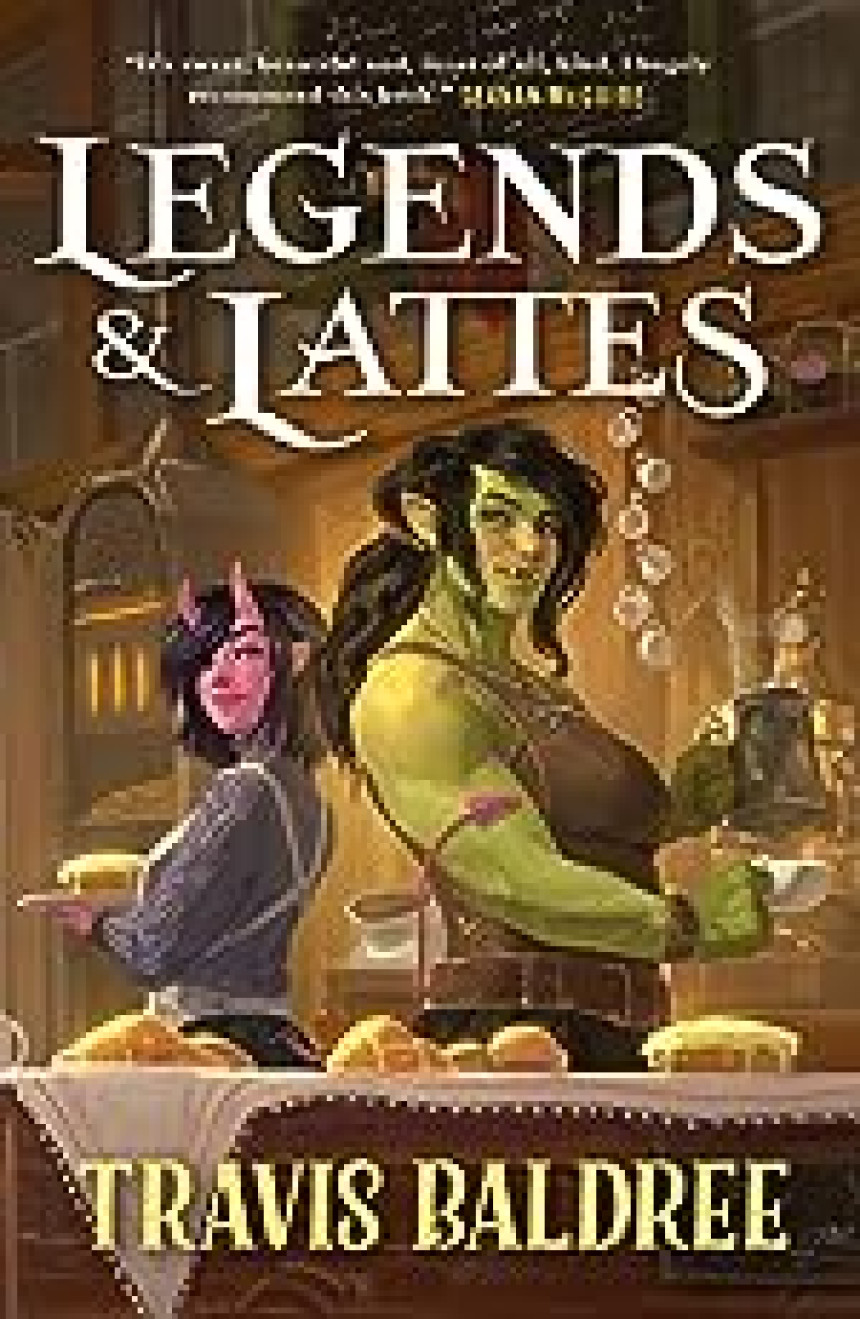 Free Download Legends & Lattes #1 Legends & Lattes by Travis Baldree