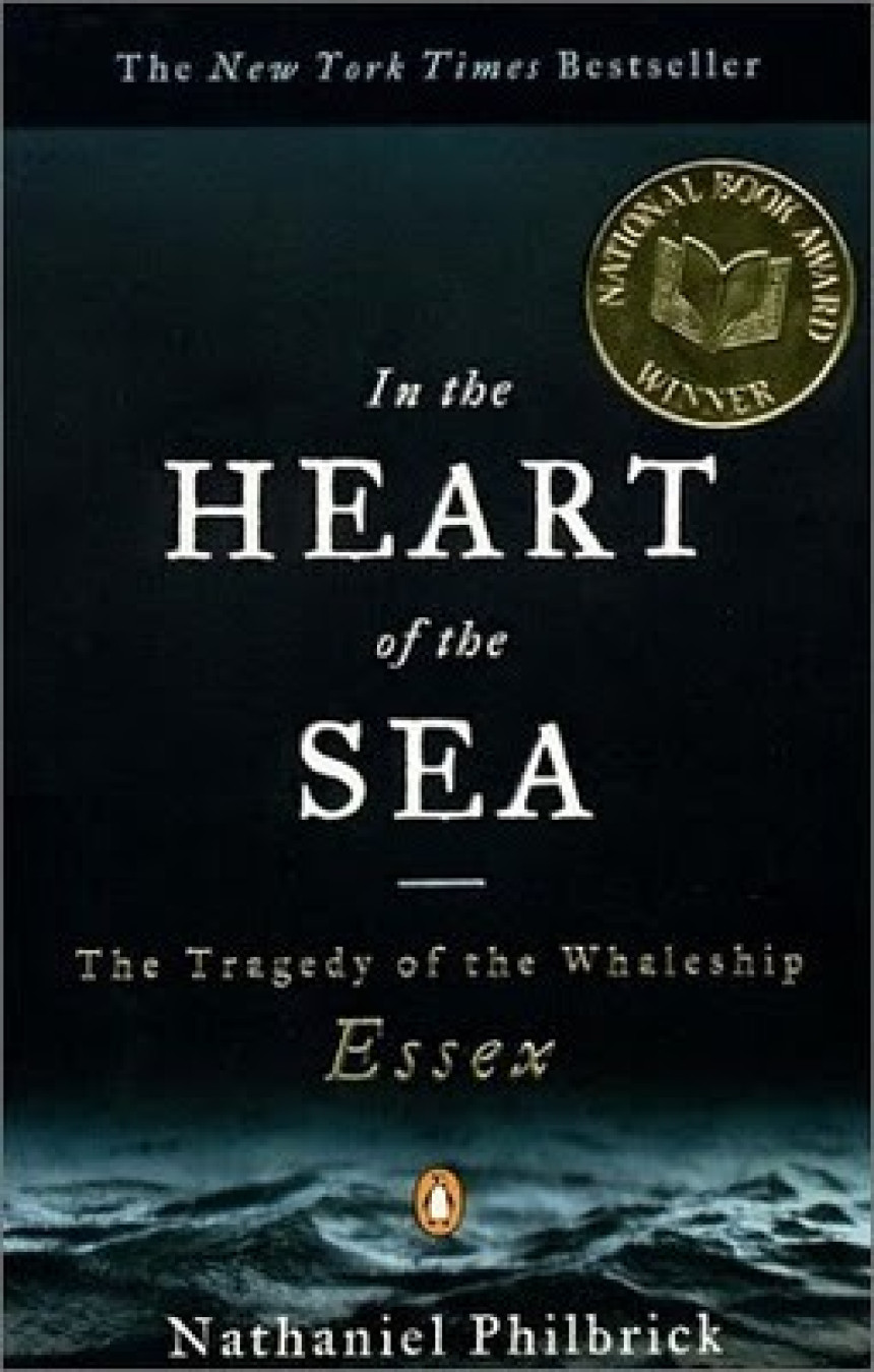 Free Download In the Heart of the Sea: The Tragedy of the Whaleship Essex by Nathaniel Philbrick