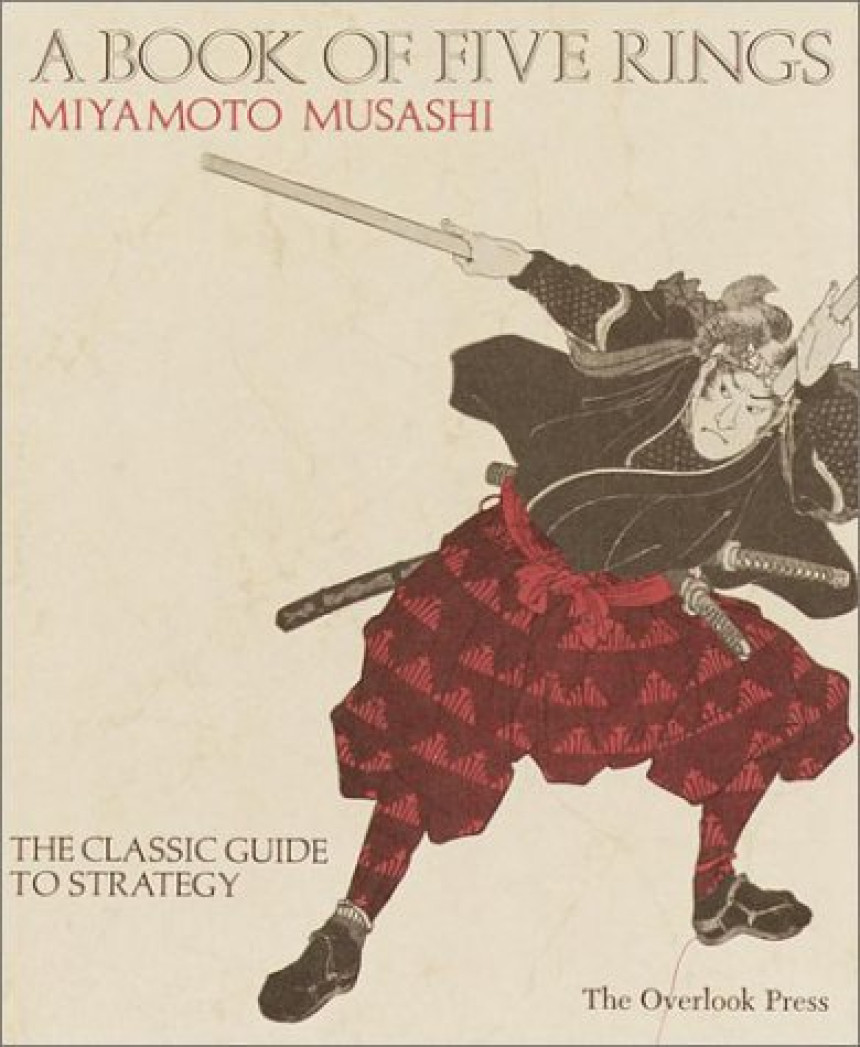 Free Download A Book of Five Rings: The Classic Guide to Strategy by Miyamoto Musashi ,  Victor Harris  (Translator) ,  Lew Hartman  (Illustrations)