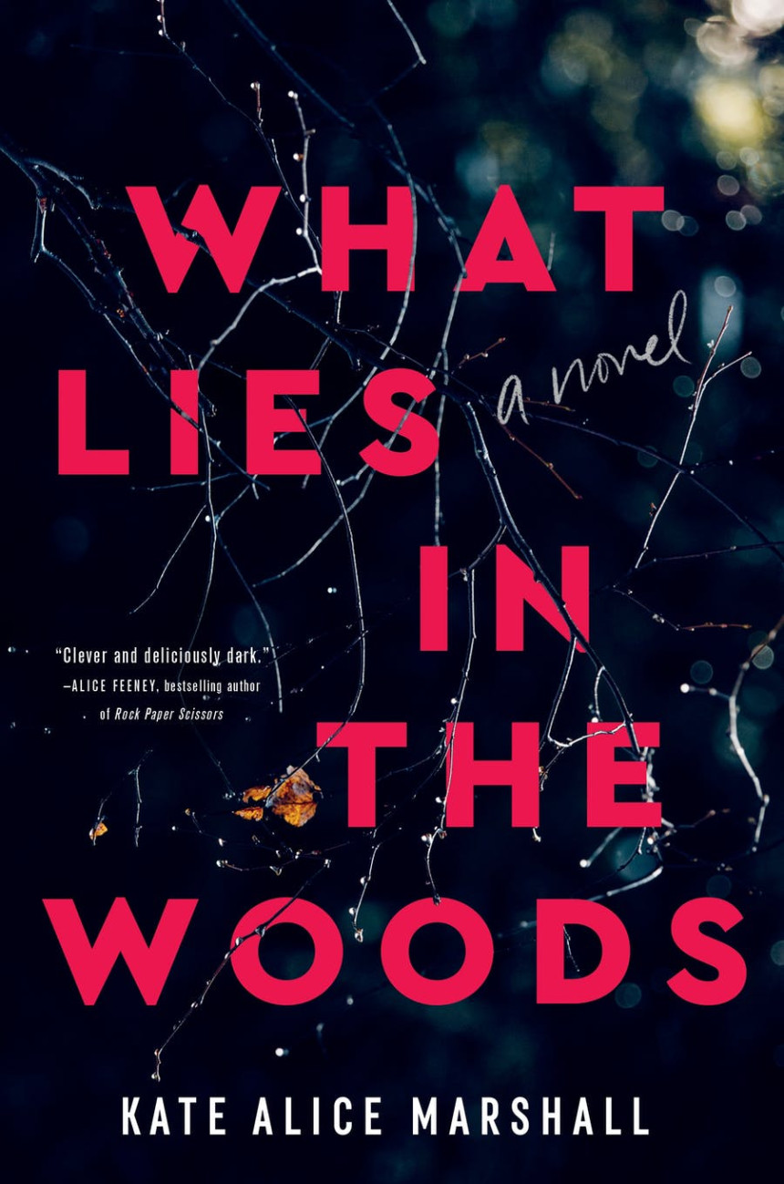 Free Download What Lies in the Woods by Kate Alice Marshall